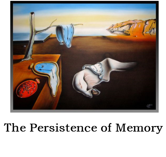 The Persistence of Memory